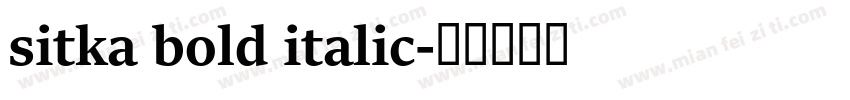 sitka bold italic字体转换